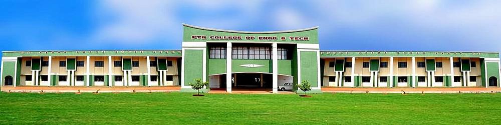 P.T.R. College of Engineering and Technology